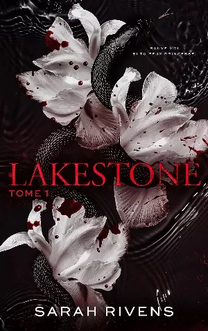 Sarah Rivens - Lakestone, Tome 1